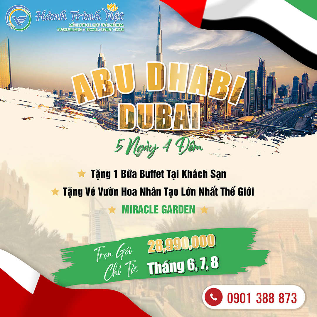 Tour DUBAI - ABU DHABI 5 ngày 4 đêm - BAY EK 2022