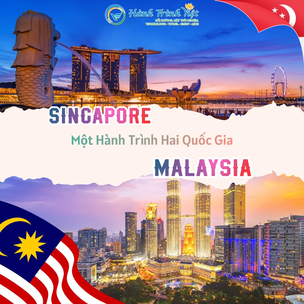 Tour Singapore - Maylaysia 4 Ngày 3 Đêm